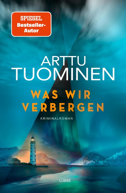 Was wir verbergen - Arttu Tuominen
