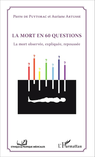 La mort en 60 questions - Auriane Artusse, Pierre de Puytorac
