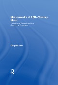 Cover-Bild zum Titel 'Masterworks of 20th-Century Music' von 'Douglas Lee'