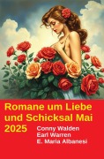 Cover-Bild zum Titel '4 Bezaubernde Romane um Liebe und Schicksal Mai 2025' von 'Conny Walden, E. Maria Albanesi, Earl Warren'