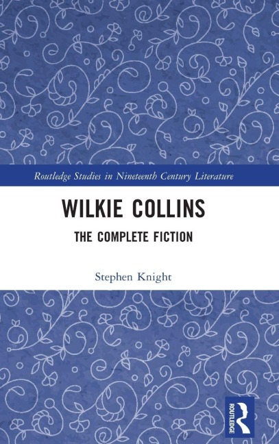 Wilkie Collins - Stephen Knight