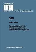 Cover-Bild zum Titel 'Einflußgrößen auf den Werkzeugbruch beim Voll-Vorwärts-Fließpressen' von 'Arndt Hettig'