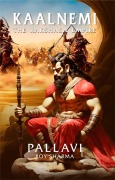 Cover-Bild zum Titel 'Kaalnemi: The Rakshasa Empire (1, #1)' von 'Pallavi Roy Sharma'