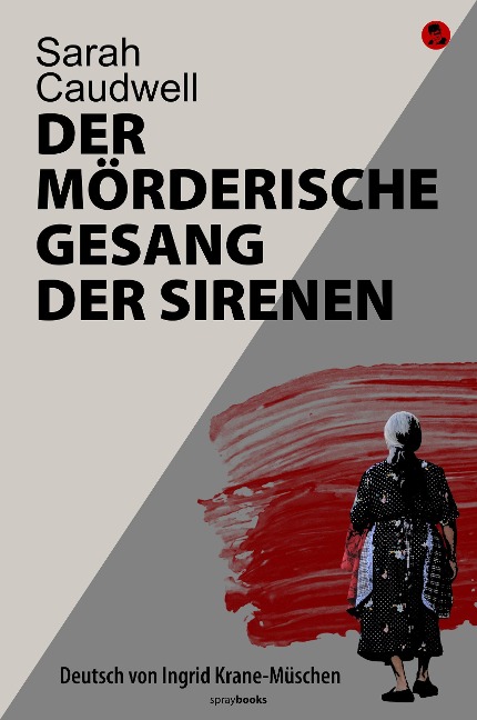 Der mörderische Gesang der Sirenen - Sarah Caudwell