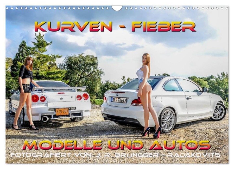 Kurven - Fieber - Modelle und Autos (Wandkalender 2026 DIN A3 quer), CALVENDO Monatskalender - Jimmi R. Brüngger