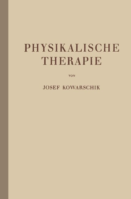 Physikalische Therapie - Josef Kowarschik