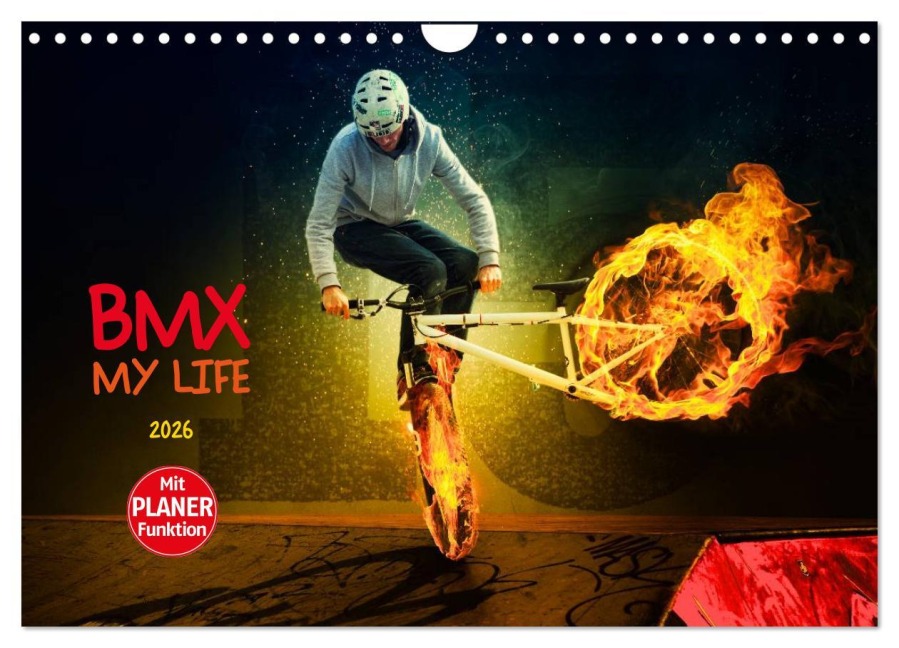 BMX My Life (Wandkalender 2026 DIN A4 quer), CALVENDO Monatskalender - Dirk Meutzner