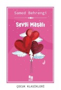 Cover-Bild zum Titel 'Sevgi Masali' von 'Samed Behrengi'