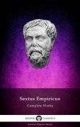 Cover-Bild zum Titel 'Delphi Complete Works of Sextus Empiricus Illustrated' von 'Sextus Empiricus'