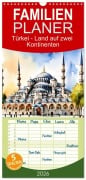 Cover-Bild zum Titel 'Familienplaner 2026 - Türkei - Land auf zwei Kontinenten mit 5 Spalten (Wandkalender, 21 x 45 cm) CALVENDO' von 'Claudia Kleemann'