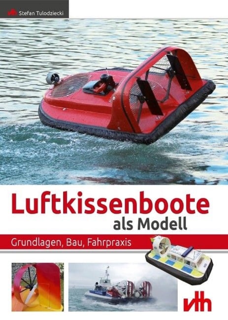 Luftkissenboote als Modell - Stefan Tulodziecki