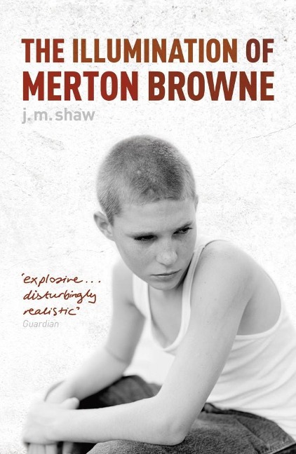 The Illumination of Merton Browne - J M Shaw