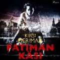 Cover-Bild zum Titel 'Fatiman käsi' von 'Kirsi Merimaa'