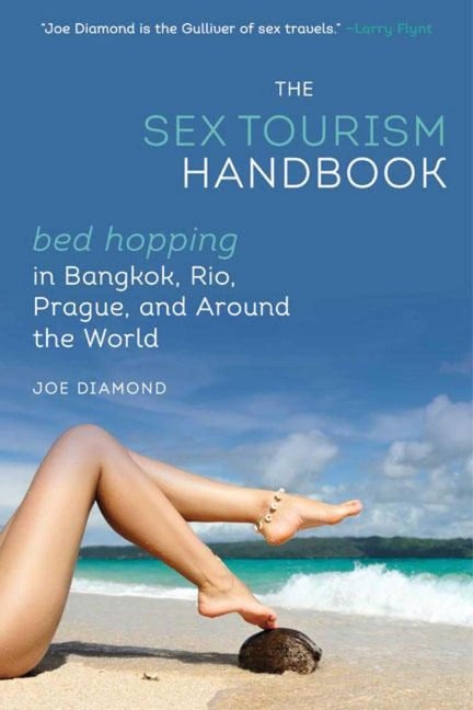 The Sex Tourism Handbook - Joe Diamond