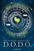 Cover-Bild zum Titel 'Der Aufstieg und Fall des D.O.D.O.' von 'Neal Stephenson, Nicole Galland'