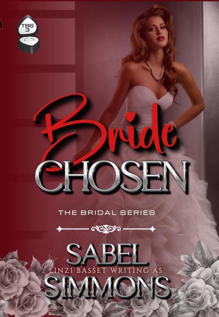Bride Chosen (The Bridal Series, #3) - Sabel Simmons