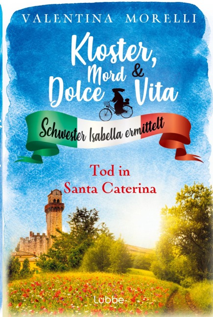 Kloster, Mord und Dolce Vita - Tod in Santa Caterina - Valentina Morelli