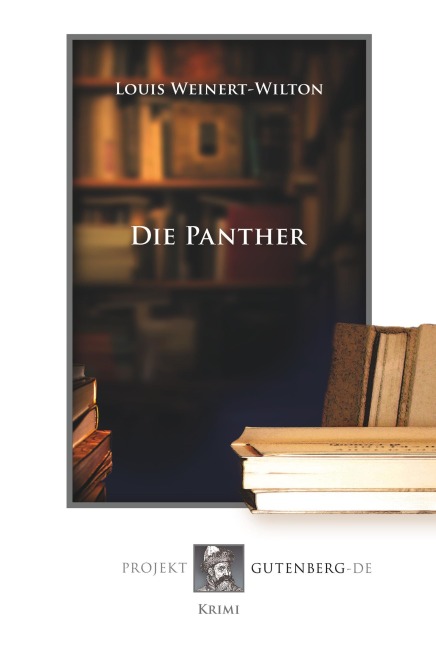 Die Panther - Louis Weinert-Wilton
