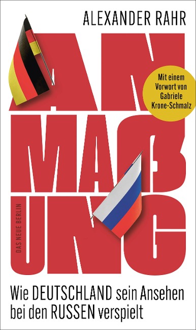 Anmaßung - Alexander Rahr