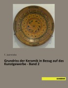 Cover-Bild zum Titel 'Grundriss der Keramik in Bezug auf das Kunstgewerbe - Band 2' von ''