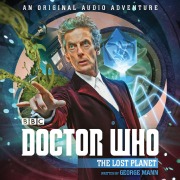 Cover-Bild zum Titel 'Doctor Who: The Lost Planet' von 'George Mann'