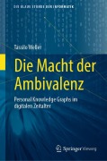 Cover-Bild zum Titel 'Die Macht der Ambivalenz' von 'Tassilo Weller'