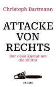 Cover-Bild zum Titel 'Attacke von rechts' von 'Christoph Bartmann'