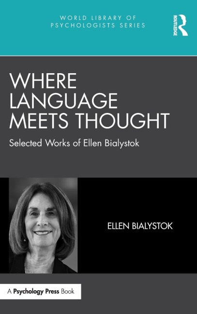 Where Language Meets Thought - Ellen Bialystok