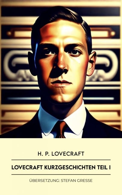 Lovecraft Kurzgeschichten - H. P. Lovecraft