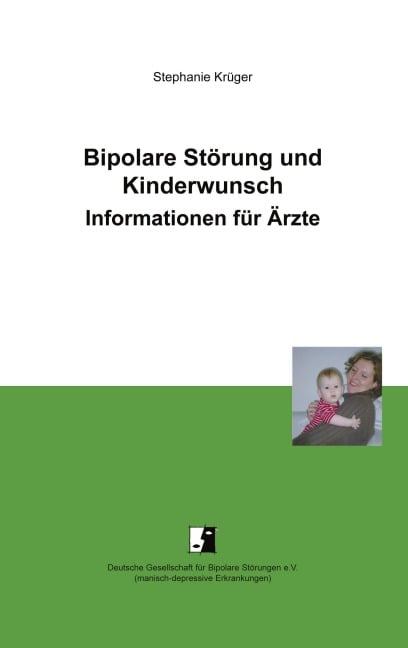 Bipolare Störung und Kinderwunsch - Stephanie Krüger