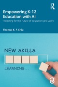 Cover-Bild zum Titel 'Empowering K-12 Education with AI' von 'Thomas K. F. Chiu'
