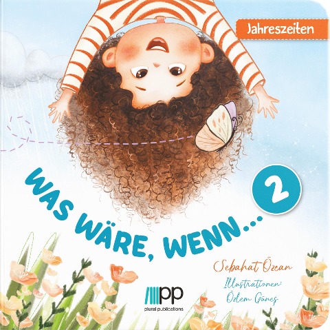 Was wäre wenn... - 2 - Jahreszeiten - Özcan Sebahat