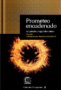 Cover-Bild zum Titel 'Prometeo encadenado: Adaptación al español moderno (Transparente, #7)' von 'Stephanie Burckhard'
