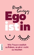 EGOistIN - Renate Georgy