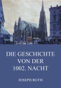 Cover-Bild zum Titel 'Die Geschichte von der 1002. Nacht' von 'Joseph Roth'