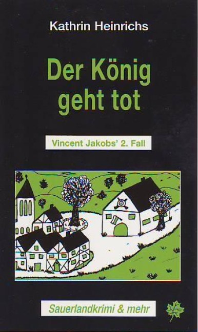 Der König geht tot - Kathrin Heinrichs