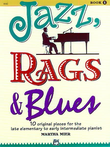 Jazz, Rags & Blues, Bk 1 - Martha Mier