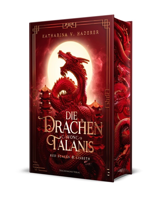 Die Drachen von Talanis 2 (Red Scales & Lisbeth) - Katharina V. Haderer