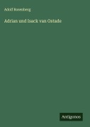 Cover-Bild zum Titel 'Adrian und Isack van Ostade' von 'Adolf Rosenberg'