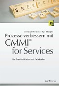 Cover-Bild zum Titel 'Prozesse verbessern mit CMMI for Services' von 'Christian Hertneck, Ralf Kneuper'