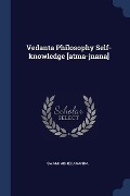 Cover-Bild zum Titel 'Vedanta Philosophy Self-knowledge [atma-jnana]' von 'Swami Abhedananda'