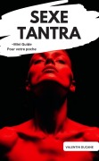 Cover-Bild zum Titel 'SEXE TANTRA -Mini Guide Pour votre poche' von 'Valentin Ducane'