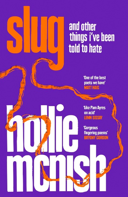 Slug - Hollie Mcnish