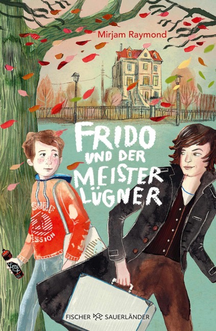 Frido und der Meisterlügner - Mirjam Raymond