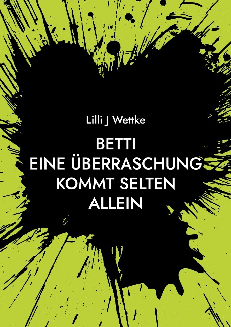 Betti - Lilli J Wettke