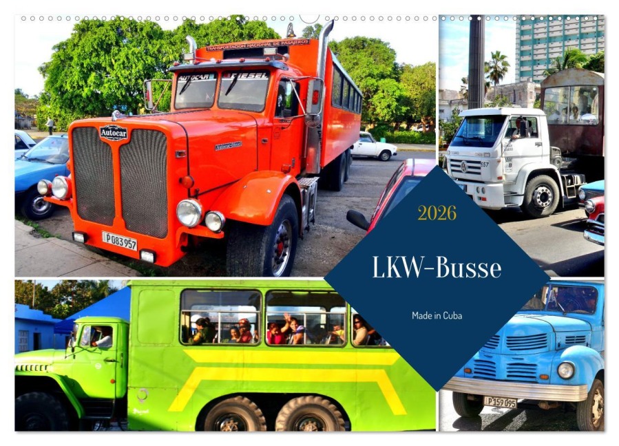 LKW-Busse - Made in Cuba (Wandkalender 2026 DIN A2 quer), CALVENDO Monatskalender - Henning von Löwis of Menar