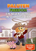 Ein neuer Sheriff in Schmodge City - Paluten