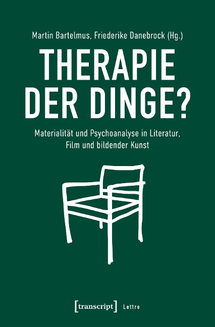 Therapie der Dinge? - 