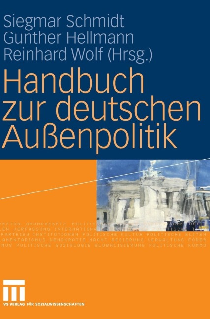 Handbuch zur deutschen Außenpolitik - 