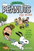 Cover-Bild zum Titel 'Peanuts für Kids - Neue Abenteuer 7: Kleine Decke, großes Glück' von 'Charles M. Schulz'